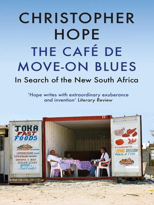 Title details for The Cafe de Move-on Blues by Christopher Hope - Available